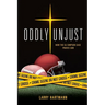 Oddly Unjust