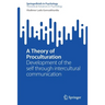 A Theory of Proculturation: Development of the Self Through Intercultural Communication