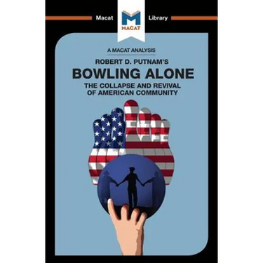 An Analysis of Robert D. Putnam's Bowling Alone