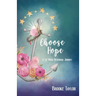 Choose Hope: A 52-Week Devotional Journey
