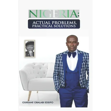 Nigeria: Actual Problems, Practical Solutions