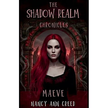 The Shadow Realm Chronicles: Maeve