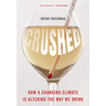 Crushed: How a Changing Climate Is Altering the Way We Drink