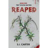 Reaped