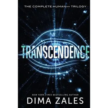 Transcendence: The Complete Human++ Trilogy