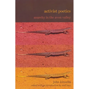 Activist Poetics: Anarchy in the Avon Valley