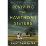 Reviving the Hawthorn Sisters