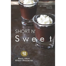 Short n' Sweet: 40 Best Shot Glass Desserts