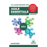 Agile Essentials You Always Wanted To Know: A Beginner's Guide to Scrum, Agile Planning, Execution, Project Management & Agile Methodologies
