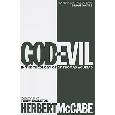 God and Evil: In the Theology of St Thomas Aquinas