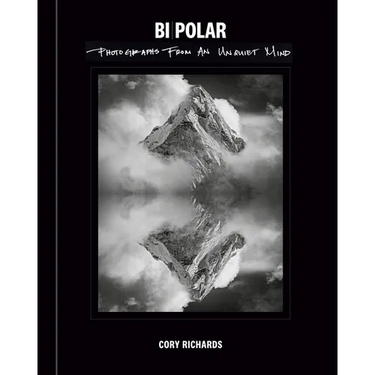 Bi-Polar: Photographs from an Unquiet Mind
