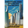 Conversational Arabic Quick and Easy: Saudi Najdi Dialect