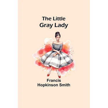 The Little Gray Lady
