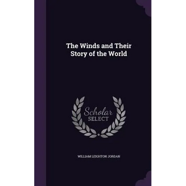 The Winds and Their Story of the World