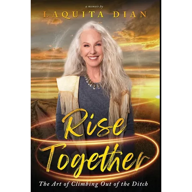 Rise Together: The Art of Climbing Out of the Ditch