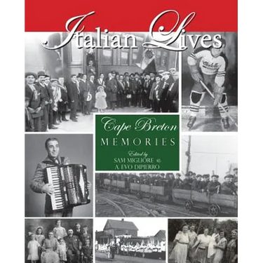 Italian Lives: Cape Breton Memories