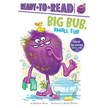 Big Bub, Small Tub: Ready-To-Read Ready-To-Go!