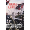 Confederate Flag Facts: What Every American Should Know About Dixie's Southern Cross