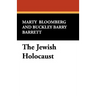 The Jewish Holocaust