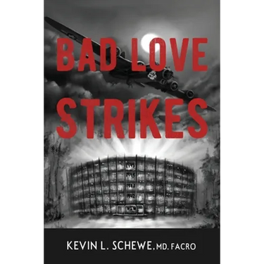 Bad Love Strikes: The Bad Love Series Book 1
