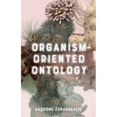 Organism-Oriented Ontology