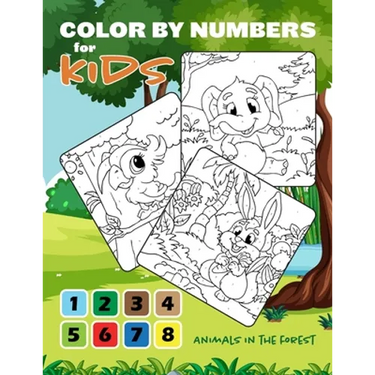 Color by Numbers for Kids: Animals In The Forest Coloring Book
