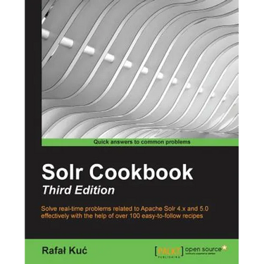 Solr Cookbook - Third Edition