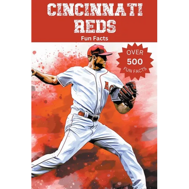 Cincinnati Reds Fun Facts