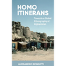 Homo Itinerans: Towards a Global Ethnography of Afghanistan