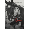 Fifty Shades of Grace: A true story of overcoming life's challenges with God's gift of grace