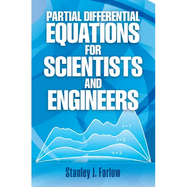 Partial Differential Equations for Scientists and Engineers