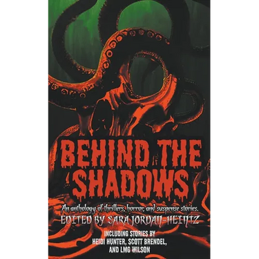 Behind the Shadows