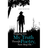 Stepping into My Truth Through Poetry, Now Step On