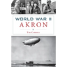 World War II Akron