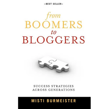 From Boomers to Bloggers: Success Strategies Across Generations
