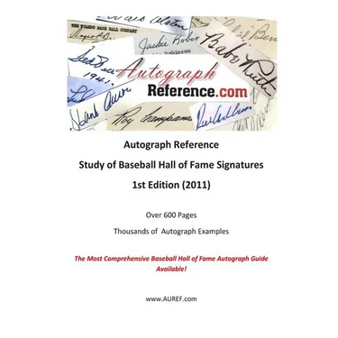 Autograph Reference.com Study of Baseball Hall of Fame Signatures