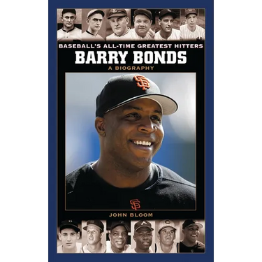 Barry Bonds: A Biography