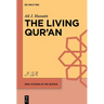 The Living Qur'ān
