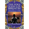 The Yogi Science of Breath