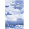 Motivations for Success