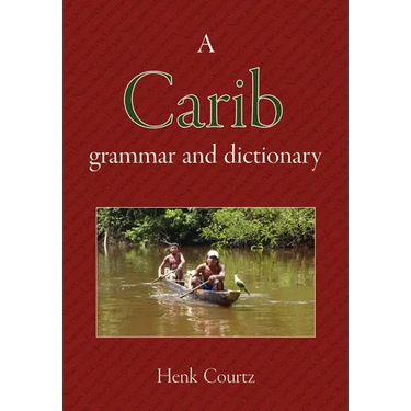 A Carib Grammar and Dictionary