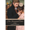 His Inconvenient Choice: A Pride and Prejudice Variation