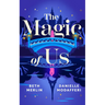 The Magic of Us
