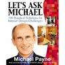 Let's Ask Michael: 100 Practical Solutions for Design Challenges