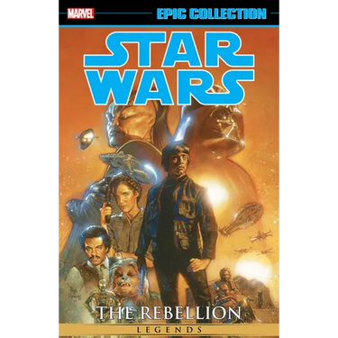 Star Wars Legends Epic Collection: The Rebellion Vol. 6