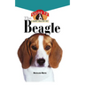 Beagle: An Owner's Guide to a Happy Healthy Pet