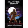 Clan of the Bigfoot