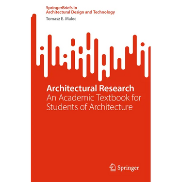 Architectural Research: An Academic Textbook for Students of Architecture