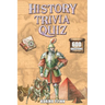 History Trivia Quiz: 600 Thematic Questions and Answers from Ancient Times to the Modern Era. Activity Book for Adults and Family Game.