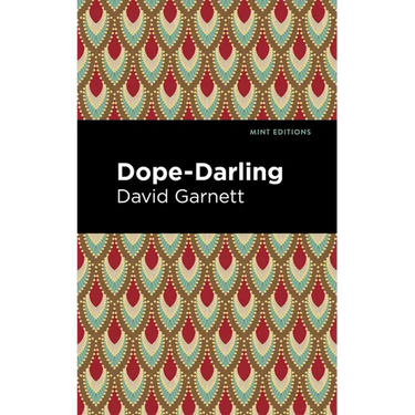 Dope-Darling: A Story of Cocaine